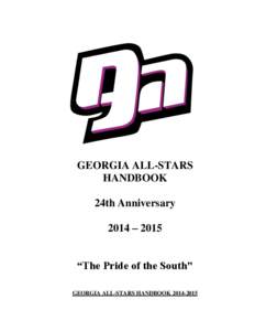 GEORGIA ALL-STARS HANDBOOK 24th Anniversary 2014 – 2015 “The Pride of the South