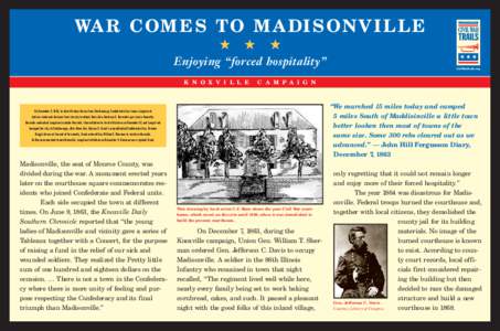 Knoxville metropolitan area / Knoxville Campaign / James Longstreet / Ambrose Burnside / Knoxville /  Tennessee / Braxton Bragg / William Tecumseh Sherman / Chattanooga Campaign / Battle of Missionary Ridge / Military personnel / Tennessee / Tennessee in the American Civil War