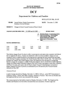 R7/04 STATE OF VERMONT AGENCY OF HUMAN SERVICES DCF Department for Children and Families