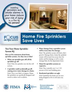 2014 March Focus on Fire Safety: Home Fire Sprinklers Save Lives