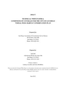 DRAFT TECHNICAL WHITE PAPER 6: CONDITIONS OF COVERAGE FOR THE CITY OF SAN DIEGO VERNAL POOL HABITAT CONSERVATION PLAN  Prepared for: