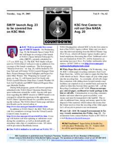 Tuesday, Aug. 19, 2003  SIRTF launch Aug. 23 to be covered live on KSC Web