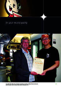 Food safety in focus Food Act report[removed]In your municipality Councillor Greg Male, City of Monash, presenting Joe Wong of Ajisen Ramen restaurant, Glen Waverley, with his Golden Plate Award in November 2011