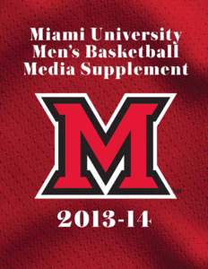 Sports in the United States / Ohio / Miami RedHawks football team / Miami RedHawks basketball / Millett Hall / Miami University