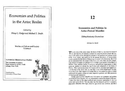 Economies and Polities  in the Aztec Realm Economies and Polities in Aztec-Period Morelos M a y G. Hodge and Michael E. Smith