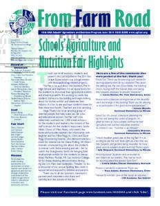 48th DAA Schools’ Agriculture and Nutrition Program June 2014 FAIR ISSUE www.agfair.org Located at: Bldg. F10 Farm Road, Mt. San Antonio College Mailing Address: PO Box 707, Walnut, CA