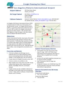 Freight Planning Fact Sheet  Lo s A nge le s/Ont ario Int e rnatio nal Airpo rt Airport Address[removed]East Avion Street