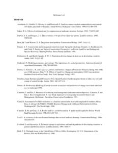 Reference List LAND USE 1. Austrheim, G.; Gunilla, E.; Olsson, A., and Grontvedt, E. Land-use impact on plant communitiesin semi natural