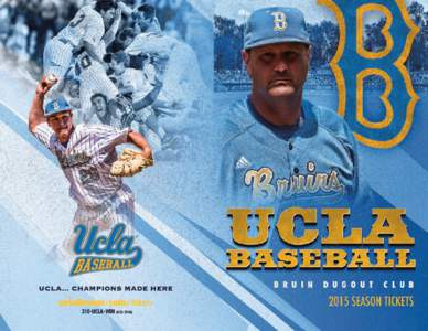 UCLA Bruins / Jackie Robinson Stadium / University of California /  Los Angeles / Jackie Robinson / John Savage / Season ticket / Baseball / Sports / Pauley Pavilion