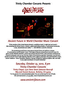 Trinity Chamber Concerts Presents  Ancient Future in World Chamber Music Concert 
