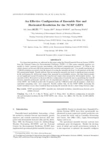 ADVANCES IN ATMOSPHERIC SCIENCES, VOL. 29, NO. 4, 2012, 782–794  An Effective Configuration of Ensemble Size and Horizontal Resolution for the NCEP GEFS MA Juhui (麻巨慧)∗ 1,2,3 , Yuejian ZHU2 , Richard WOBUS4 , a