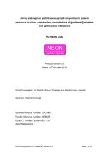 Amino acid regimen and intravenous lipid composition in preterm parenteral nutrition: a randomised controlled trial of Nutritional Evaluation and Optimisation in Neonates The NEON study