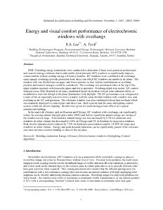 Submitted for publication in Building and Environment, November 3, 2005. LBNL[removed]Energy and visual comfort performance of electrochromic windows with overhangs E.S. Lee *1, A. Tavil2 1