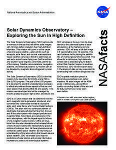 Space science / Space plasmas / Plasma physics / Solar telescopes / Light sources / Solar Dynamics Observatory / Lockheed Martin Solar and Astrophysics Laboratory / Coronal mass ejection / Space weather / Sun / Astronomy / Space