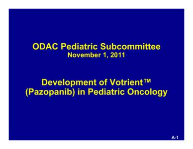 Pazopanib / Renal cell carcinoma / Vascular endothelial growth factor / Rhabdomyosarcoma / Ewing sarcoma / Synovial sarcoma / VEGF receptors / Myosarcoma / Medicine / Oncology / Sarcoma