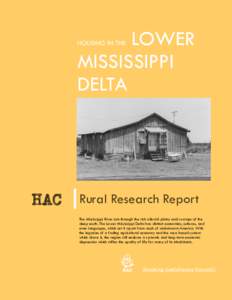 LOWER MISSISSIPPI DELTA HOUSING IN THE  HAC