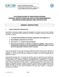 BUSINESS, CONSUMER SERVICES, AND HOUSING AGENCY • GOVERNOR EDMUND G. BROWN JR.  BOARD OF REGISTERED NURSING PO Box[removed], Sacramento, CA[removed]P[removed]F[removed] | www.rn.ca.gov Louise R. Bailey, M