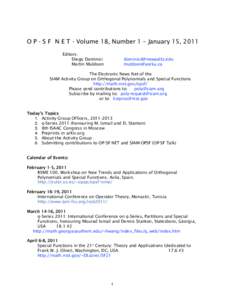 O P - S F N E T - Volume 18, Number 1 – January 15, 2011 Editors: Diego Dominici Martin Muldoon  