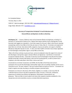 For Immediate Release Thursday, May 15, 2014 CONTACT: Matt Kroneberger: ([removed]removed] / @RegionForward Ginger Mold: ([removed]removed]  Secretary of Transportation Scheduled To Le