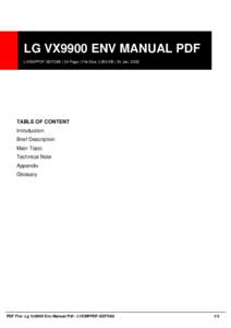 LG VX9900 ENV MANUAL PDF LVEMPPDF-SEFO80 | 24 Page | File Size 1,263 KB | 24 Jan, 2002 TABLE OF CONTENT Introduction Brief Description