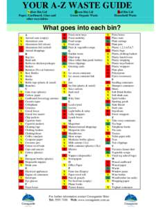 YOUR A-Z WASTE GUIDE Yellow Bin Lid Paper, Cardboard, Glass and other recyclables  Green Bin Lid