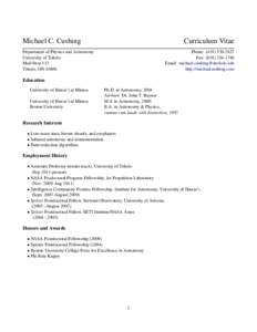 Michael C. Cushing  Curriculum Vitae Department of Physics and Astronomy University of Toledo