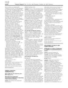 [removed]Federal Register / Vol. 78, No[removed]Tuesday, October 29, [removed]Notices that awarded cost reimbursable contracts in FY[removed]Of these agencies,