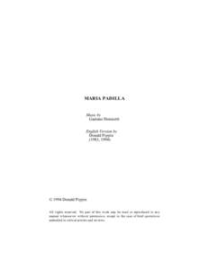 MARIA PADILLA Music by Gaetano Donizetti English Version by Donald Pippin (1983, 1994)