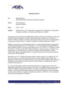 MEMORANDUM  To: Board Members Alaska Industrial Development and Export Authority