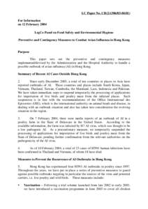 LC Paper No. CB[removed]) For Information on 12 February 2004 LegCo Panel on Food Safety and Environmental Hygiene Preventive and Contingency Measures to Combat Avian Influenza in Hong Kong