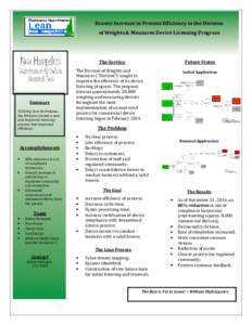 Drastic Increase in Process Efficiency in the Division of Weights & Measures Device Licensing Program The Service  Summary