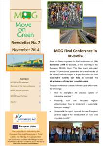 Newsletter No. 7 November 2014 MOG Final Conference in Brussels: Move on Green organised its final conference on 15th