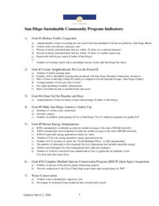 San Diego Sustainable Community Program Indicators 1) Goal #2-Reduce Traffic Congestion a) b)