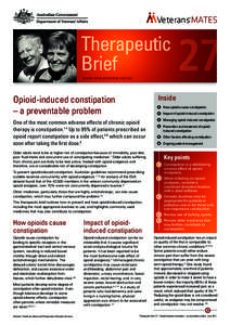 Veterans’MATES  www.veteransmates.net.au Opioid-induced constipation – a preventable problem