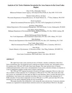 Analysis of Air Toxics Emission Inventories for Area Sources in the Great Lakes Region Chun Yi Wu, Christopher Nelson Minnesota Pollution Control Agency, 520 Lafayette Road North, St. Paul, MN[removed]Orlando Cabrera-