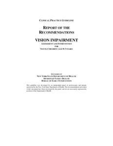 Report of the Recommentaions - Vision Impairment: Assessment and Intervention for Young Children (0-3Years of Age)