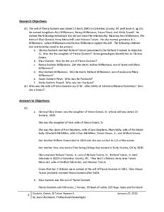 Research Objectives: (3) The will of Pierce Godwin was dated 25 April, 1845 in Columbus County, NC (will book A, pg 55). He named daughters Alcy Williamson, Nancy Williamson, Susan Floyd, and Emily Powell. He named the f