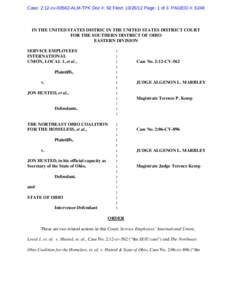 Case: 2:12-cv[removed]ALM-TPK Doc #: 92 Filed: [removed]Page: 1 of 3 PAGEID #: 6248  IN THE UNITED STATES DISTRIC IN THE UNITED STATES DISTRICT COURT FOR THE SOUTHERN DISTRICT OF OHIO EASTERN DIVISION SERVICE EMPLOYEES