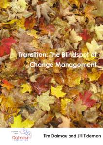 Transition Management / Organizational behavior / William Bridges / Change management / Organizational theory
