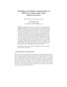Modelling and Linking transformations in EPCIS governing supply chain business processes Monika Solanki and Christopher Brewster Aston Business School Aston University, UK