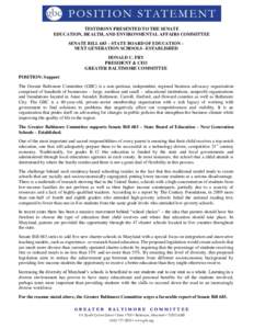 TESTIMONY PRESENTED TO THE SENATE EDUCATION, HEALTH, AND ENVIRONMENTAL AFFAIRS COMMITTEE SENATE BILL 683 – STATE BOARD OF EDUCATION – NEXT GENERATION SCHOOLS –ESTABLISHED DONALD C. FRY PRESIDENT & CEO