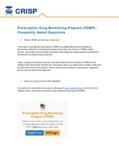 Prescription Drug Monitoring Program (PDMP): Frequently Asked Questions • What is PDMP and how does it help me?