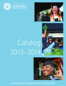 Catalog 2013–2014 Leeward Community College  University of Hawai‘i