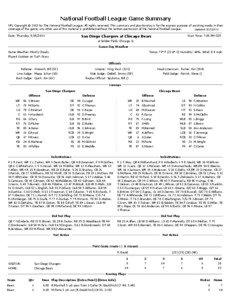 National Football League Game Summary NFL Copyright © 2013 by The National Football League. All rights reserved. This summary and play-by-play is for the express purpose of assisting media in their coverage of the game; any other use of this material is prohibited without the written permission of the National Football League.