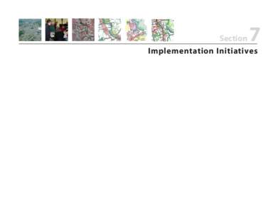 Section  7 Implementation Initiatives