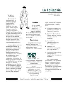 La Epilepsia Una publicación del NICHCY febrero de 2010 Definición De acuerdo a la