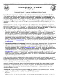 STATE AND CONSUMER SERVICES AGENCY- Department of Consumer Affairs  EDMUND G. BROWN JR., Governor MEDICAL BOARD OF CALIFORNIA Licensing Program