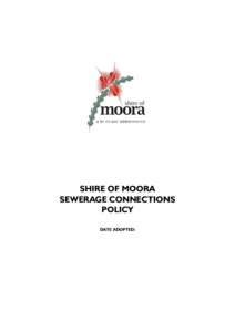 Shire of Moora Sewerage Connection Policy