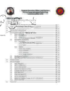 Program Executive Officer Land Systems Marine Corps Advanced Technology Investment Plan 2016 TABLE OF CONTENTS i. Executive Summary