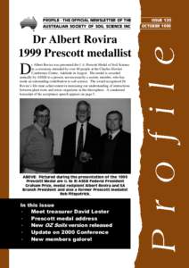PROFILE - THE OFFICIAL NEWSLETTER OF THE AUSTRALIAN SOCIETY OF SOIL SCIENCE INC Dr Albert Rovira 1999 Prescott medallist
